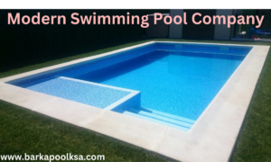 Read more about the article Modern Swimming Pool Company in Saudi Arabia