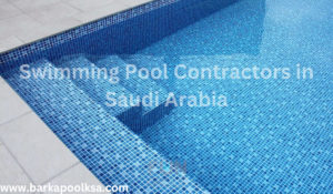 Read more about the article Swimming Pool Contractors in Saudi Arabia