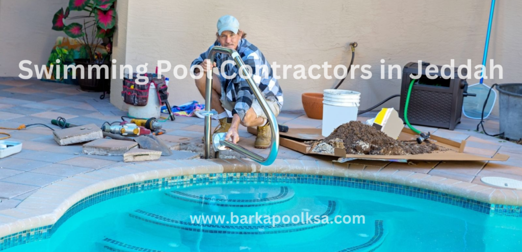 Swimming Pool Contractors in Jeddah